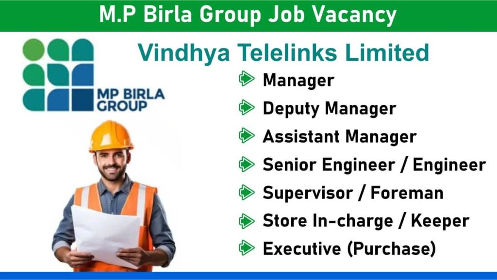 M.P Birla Group Job Vacancy