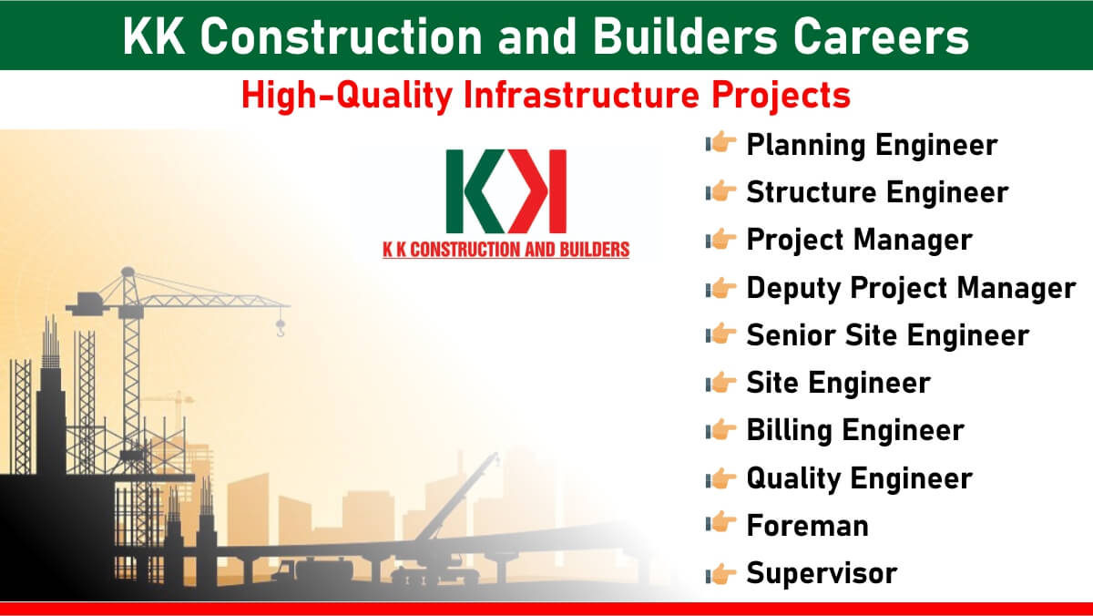 KK Construction and Builders Careers