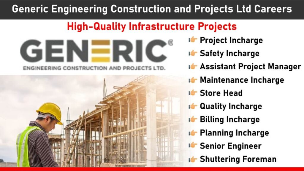 Generic Engineering Construction and Projects Ltd Careers