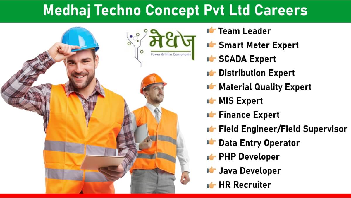 Medhaj Techno Concept Pvt Ltd Careers