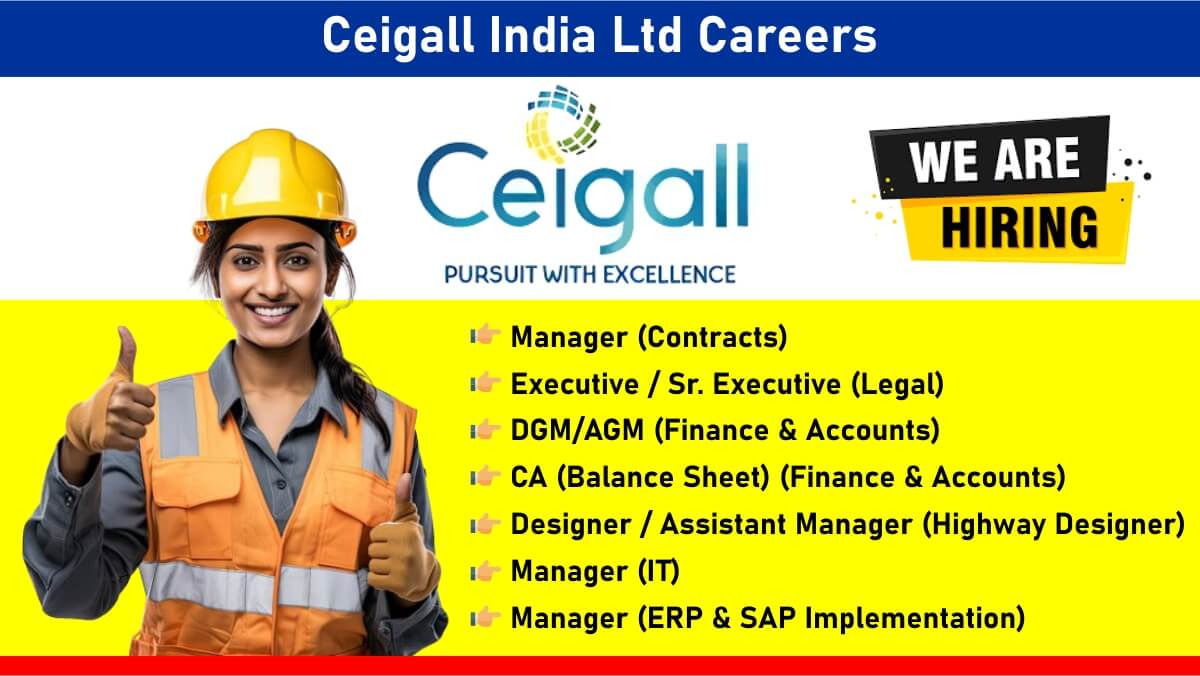 Ceigall India Ltd Careers