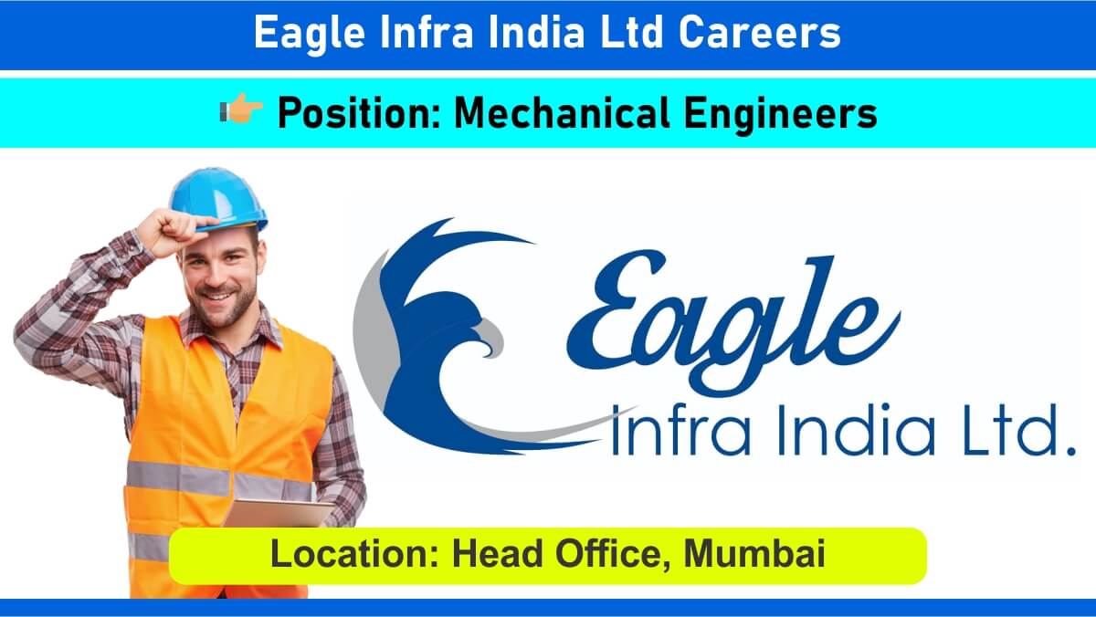 Eagle Infra India Ltd Careers