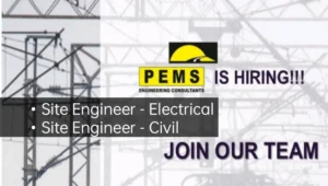 PEMS Engineering Urgent Hiring 2024 | for Site Engineer – Electrical And Site Engineer – Civil