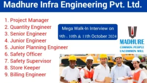 Madhure Infra Engineering Pvt. Ltd Mega Walk-In Interview 2024