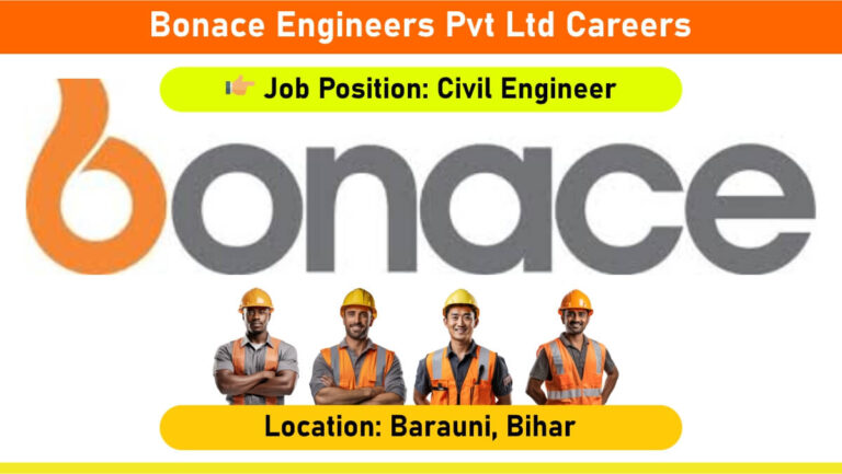 Bonace Engineers Pvt Ltd Careers