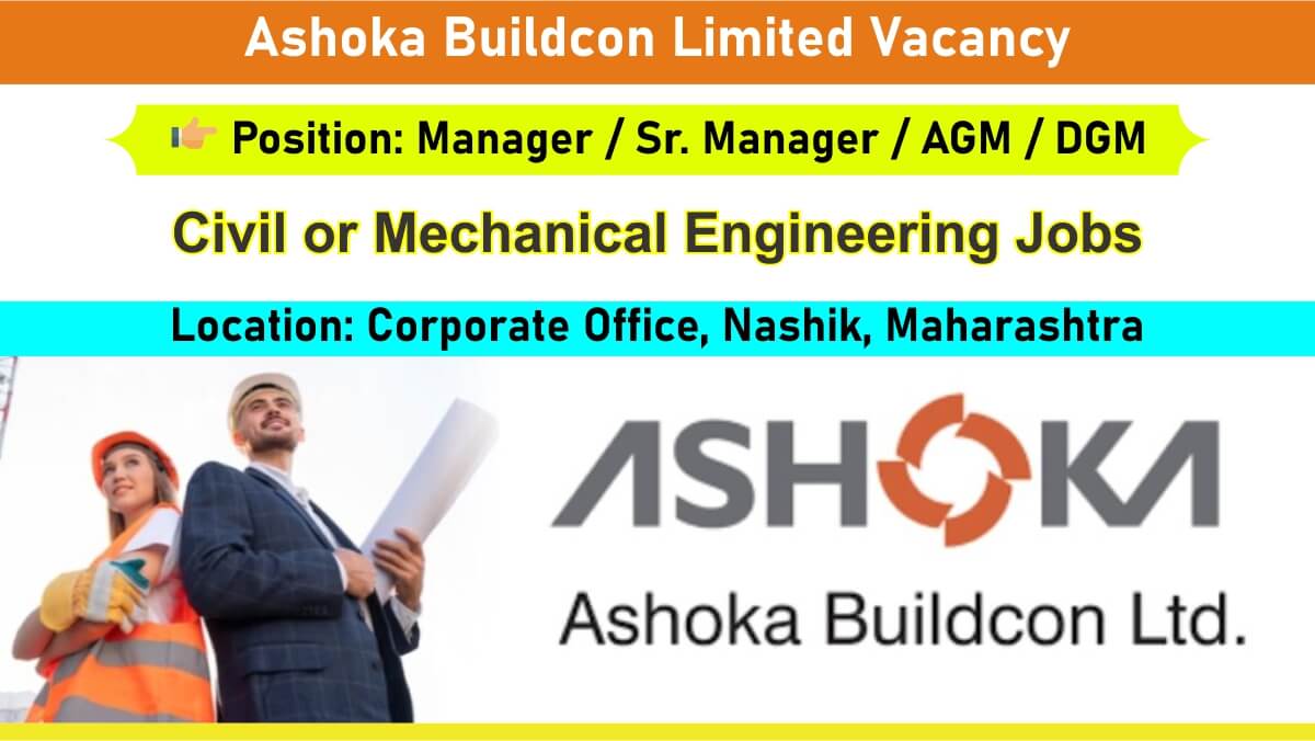 Ashoka Buildcon Limited Vacancy