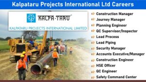 Kalpataru Projects International Ltd Careers: Hiring SAUDI NATIONALS exclusively for Cross-Country Pipeline Projects in Riyadh, Jizan & Rabigh