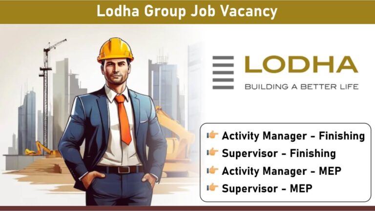 Lodha Group Job Vacancy