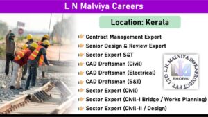 L N Malviya Careers: Job Opportunities for Multiple Positions in IREPS Southern Railway Project | Jobs in Kerala