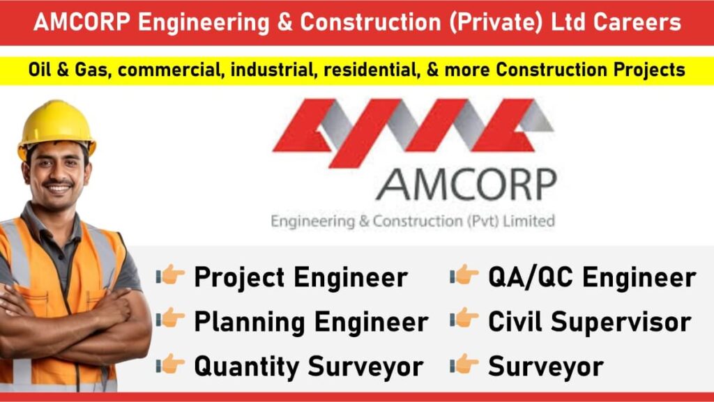 AMCORP Engineering & Construction (Private) Ltd Careers