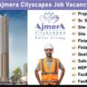 Ajmera Cityscapes Job Vacancy