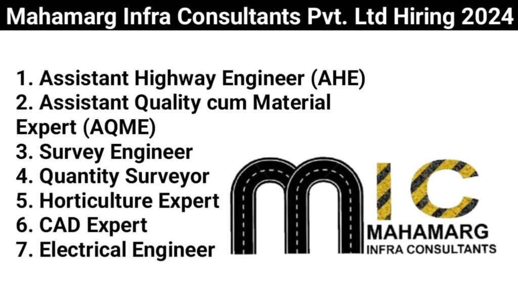 Mahamarg Infra Consultants Pvt. Ltd Hiring 2024