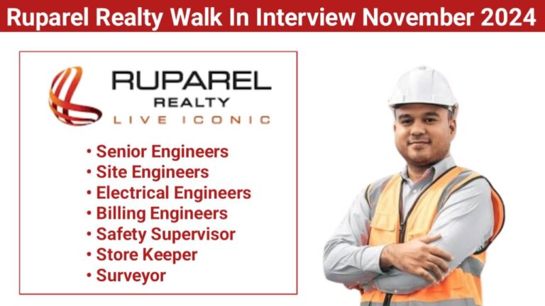 Ruparel Realty Walk In Interview November 2024: Hiring for Multiple Positions