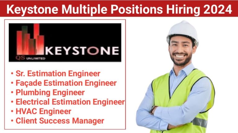 Keystone Multiple Positions Hiring 2024