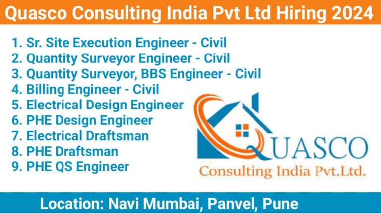 Quasco Consulting India Pvt Ltd Hiring 2024