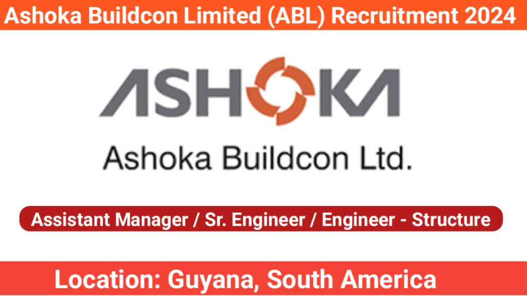 Ashoka Buildcon Limited (ABL) Recruitment 2024