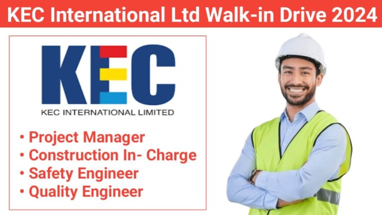 KEC International Ltd Walk-in Drive 2024 | Transmission Line/Substation Projects in Rajasthan.