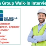 MP Birla Group Walk-In Interview 2024