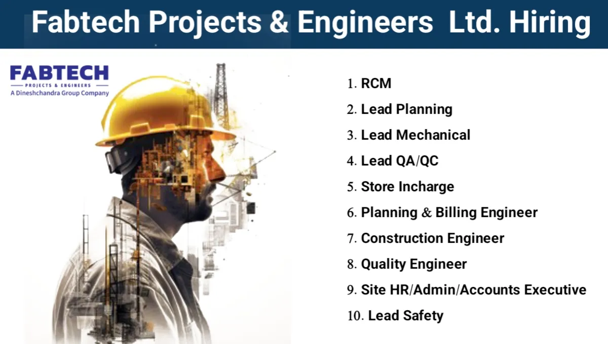 Fabtech Projects & Engineers Ltd Wwalk-In Interview 2024 | Construction Jobs Near Me