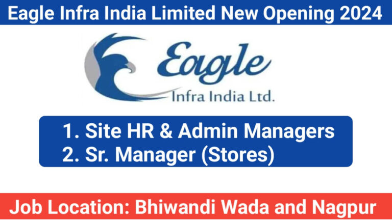 Eagle Infra India Limited New Opening 2024