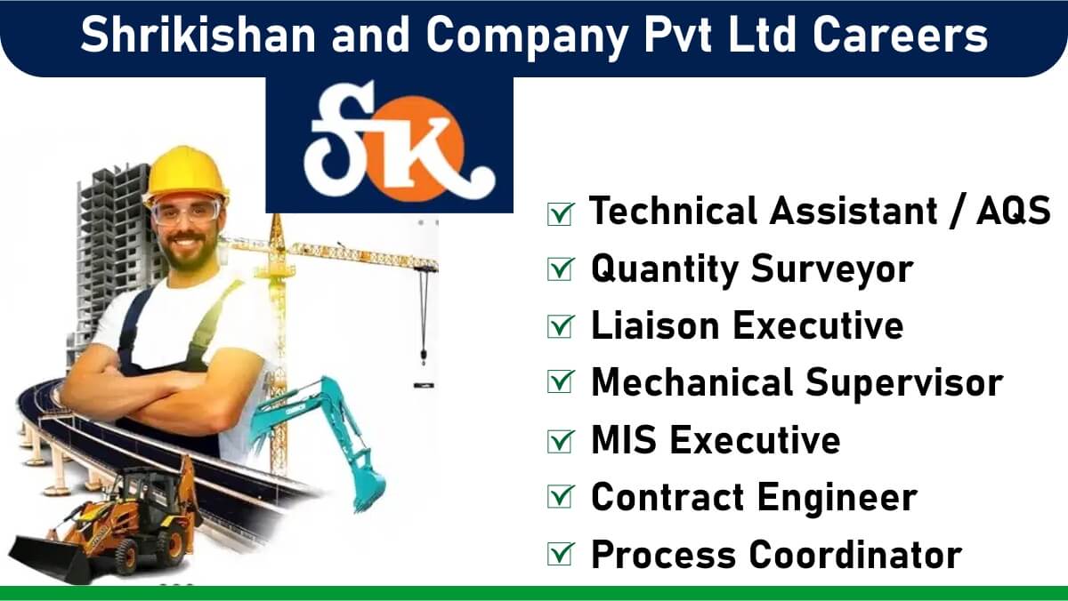 Shrikishan and Company Pvt Ltd Careers