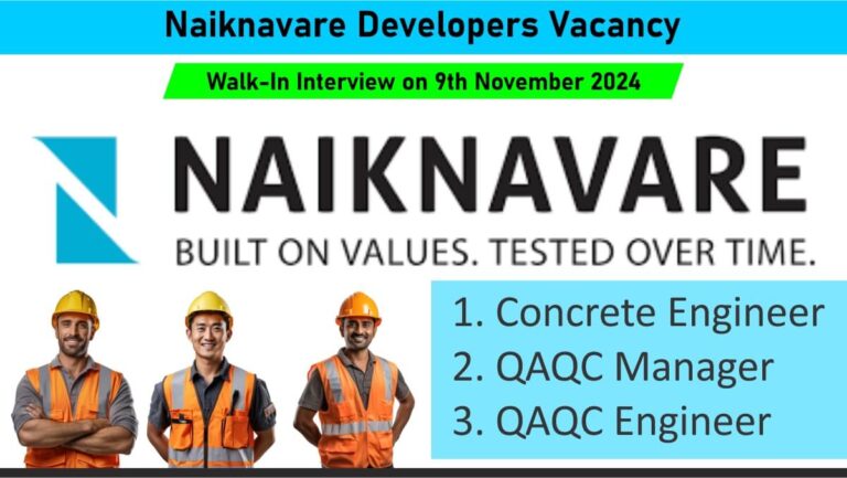 Naiknavare Developers Vacancy