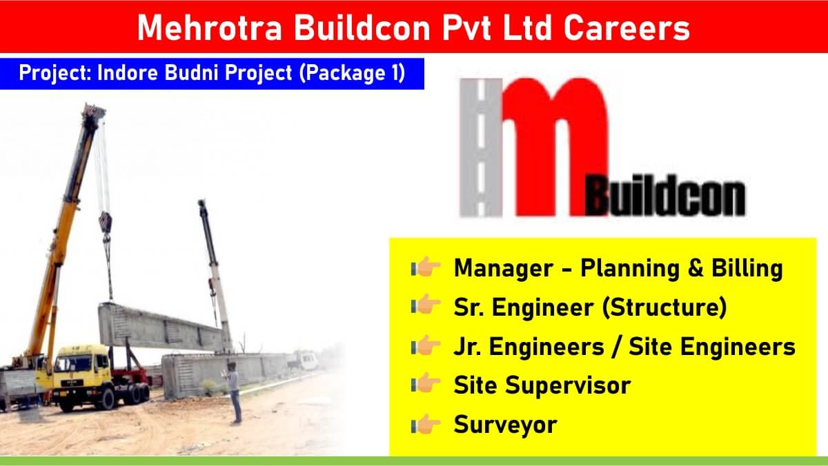 Mehrotra Buildcon Pvt Ltd Careers