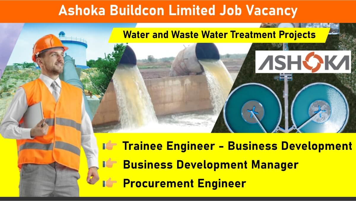 Ashoka Buildcon Limited Job Vacancy