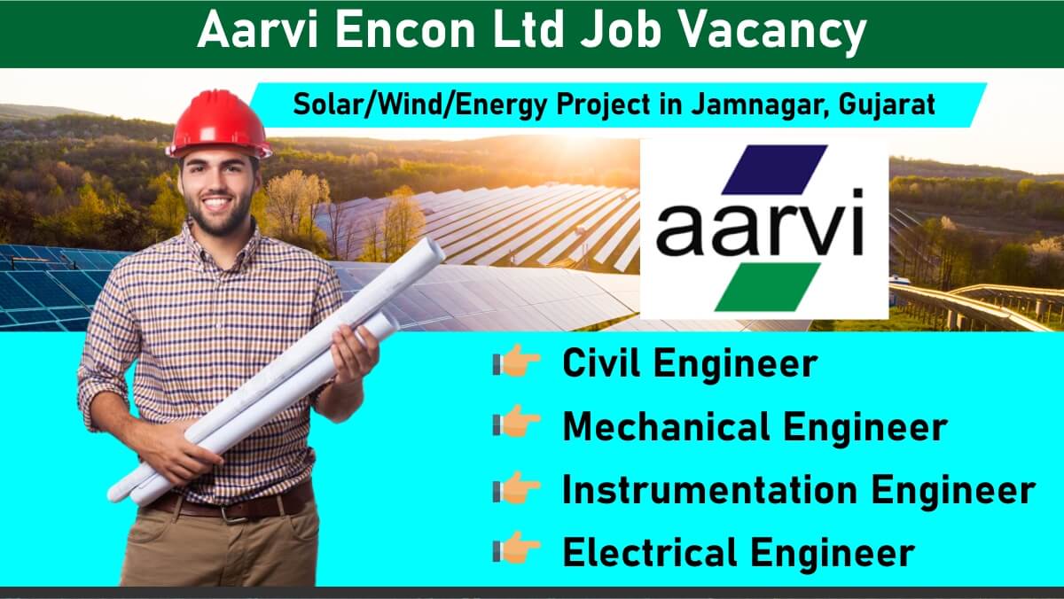 Aarvi Encon Ltd Job Vacancy