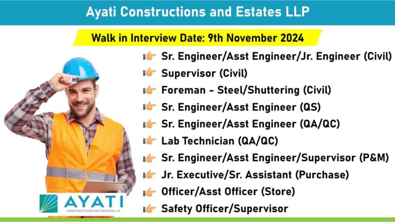 Ayati Constructions and Estates LLP Careers