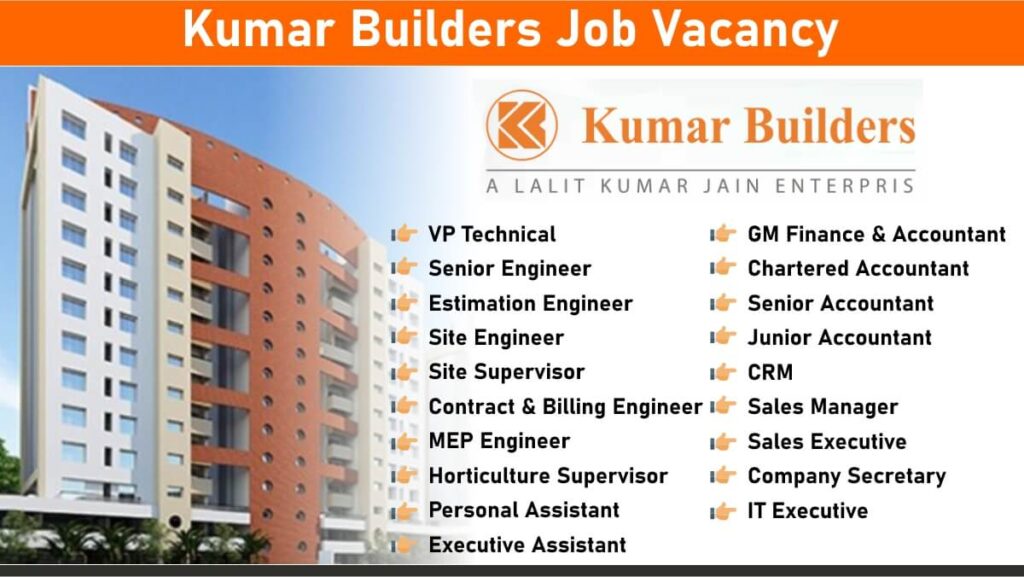 Kumar Builders Job Vacancy