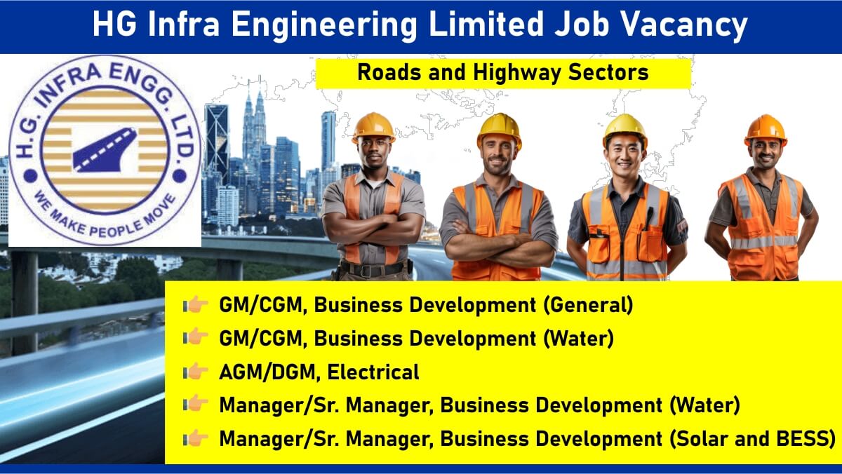 HG Infra Engineering Limited Job Vacancy