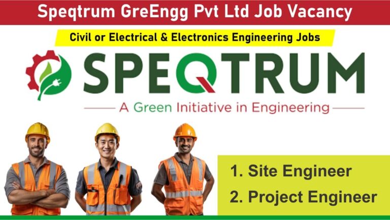 Speqtrum GreEngg Pvt Ltd Job Vacancy