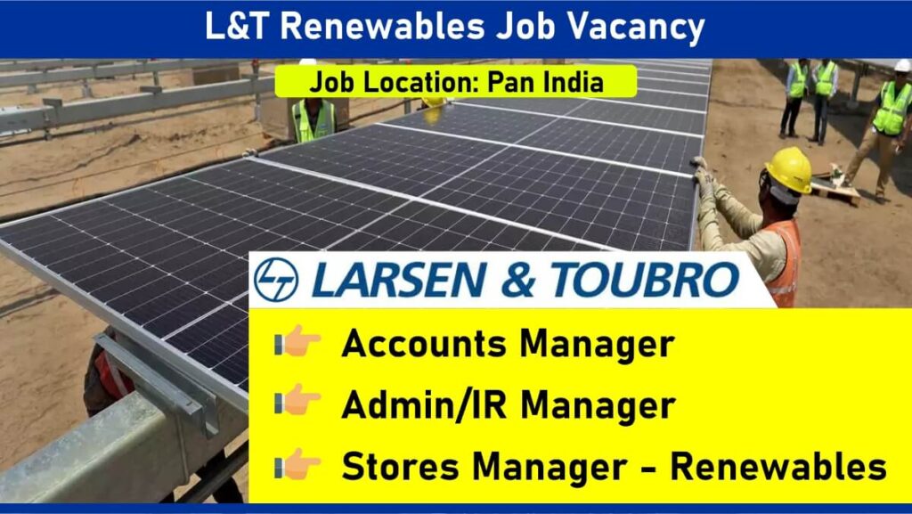 L&T Renewables Job Vacancy