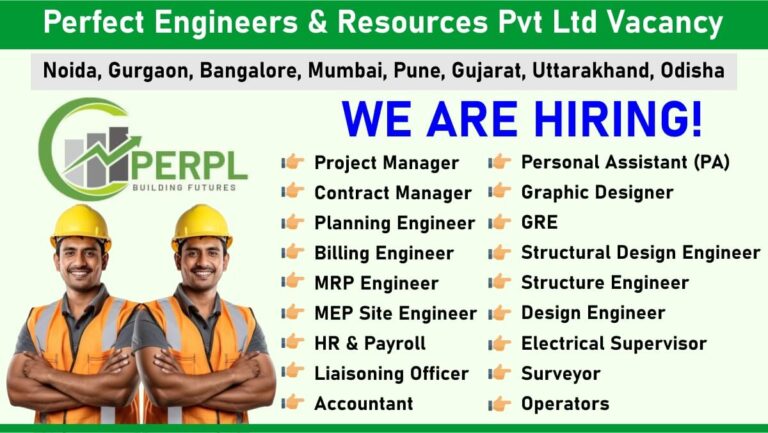 Perfect Engineers & Resources Pvt Ltd Vacancy