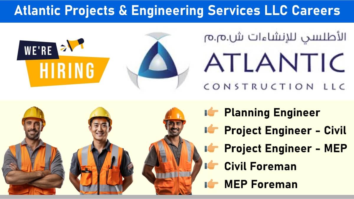 Atlantic Projects & Engineering Services LLC Careers