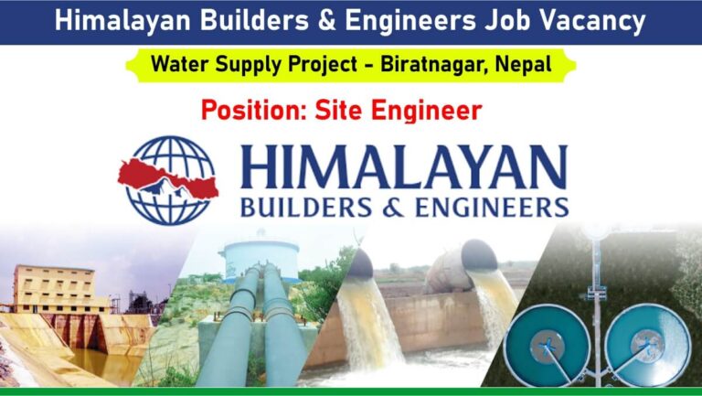 Himalayan Builders & Engineers Job Vacancy