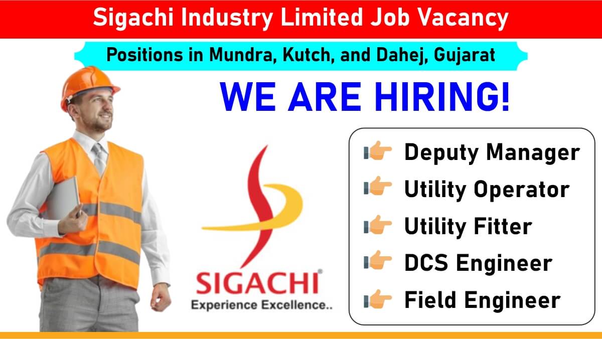 Sigachi Industry Limited Job Vacancy