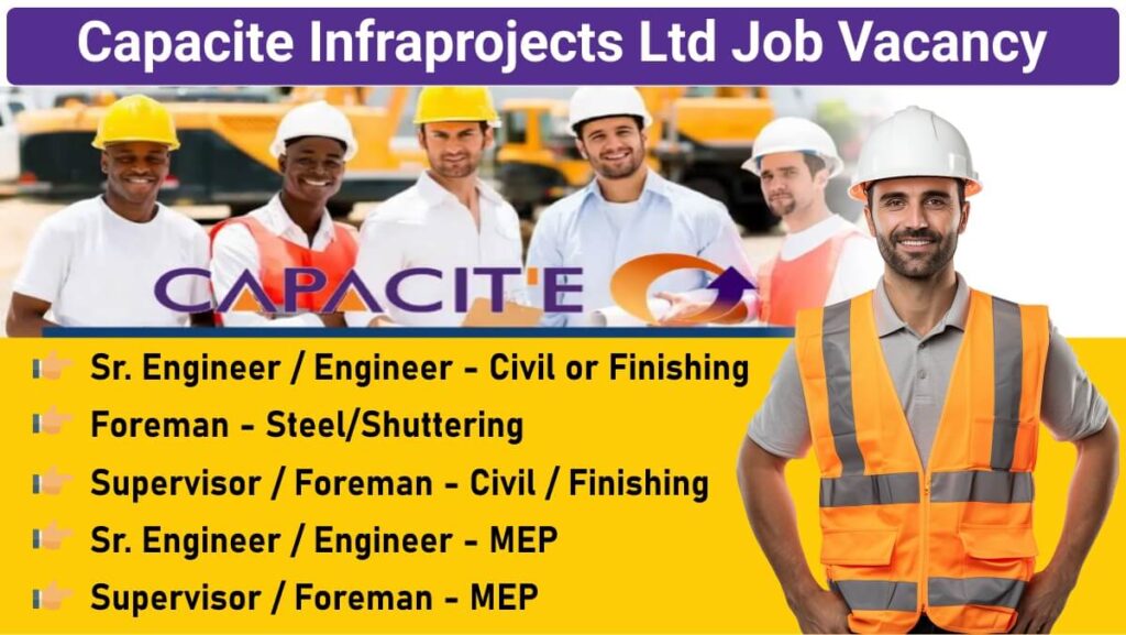 Capacite Infraprojects Ltd Job Vacancy