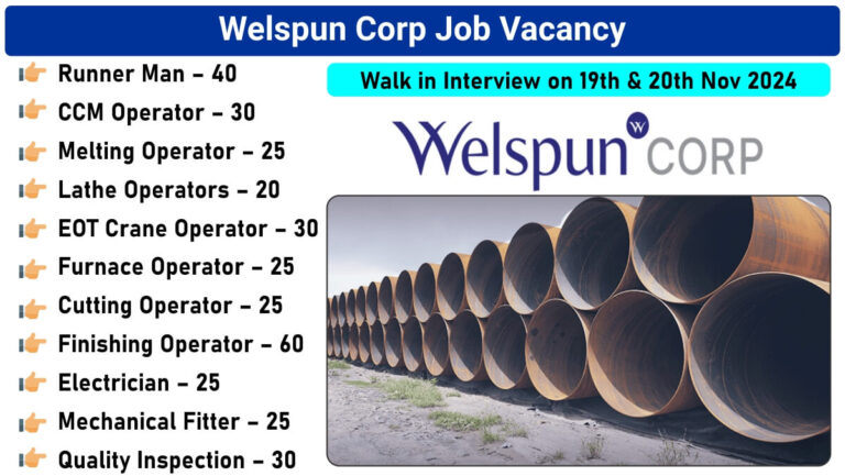 Welspun Corp Job Vacancy