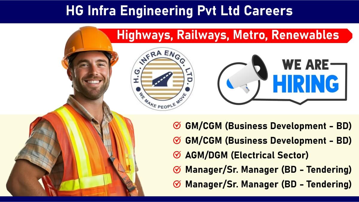 HG Infra Engineering Pvt Ltd Careers