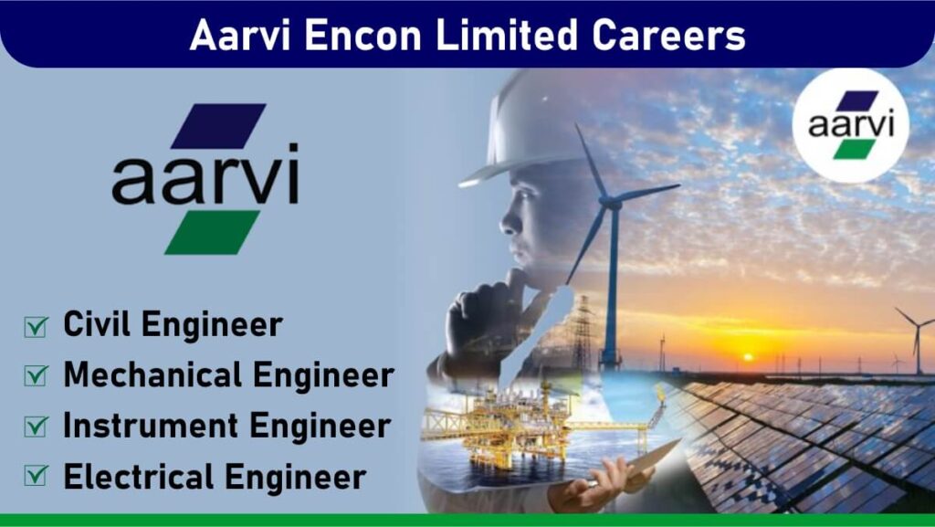 Aarvi Encon Limited Careers