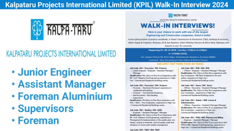 Kalpataru Projects International Limited (KPIL) Walk-In Interview 2024 | Date: 8th December 2024 (Sunday)