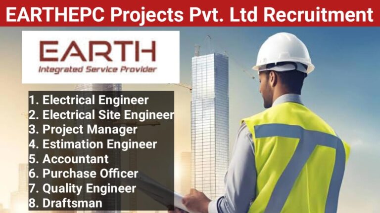 EARTHEPC Projects Pvt. Ltd Recruitment | Construction Jobs In Ahmedabad