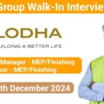 Lodha Group Walk-In Interview 2024 | Interview Date: 15th December 2024