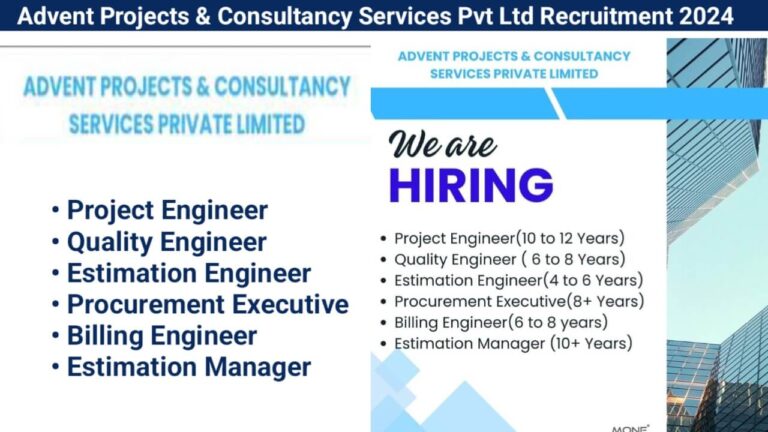 Advent Projects & Consultancy Services Pvt Ltd Recruitment 2024 | Construction Jobs In Pune