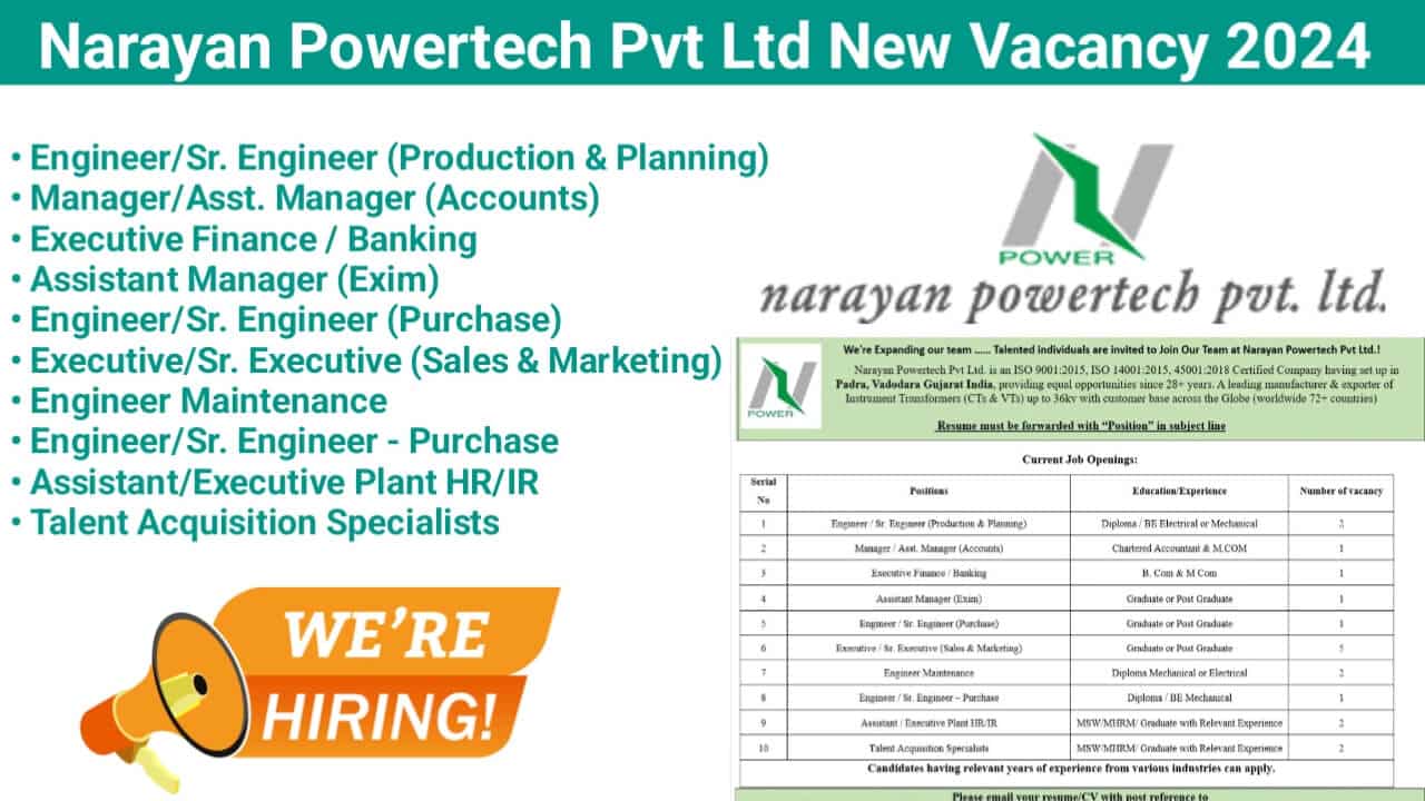 Narayan Powertech Pvt Ltd New Vacancy 2024 | For Mechanical And Electrical Engineer