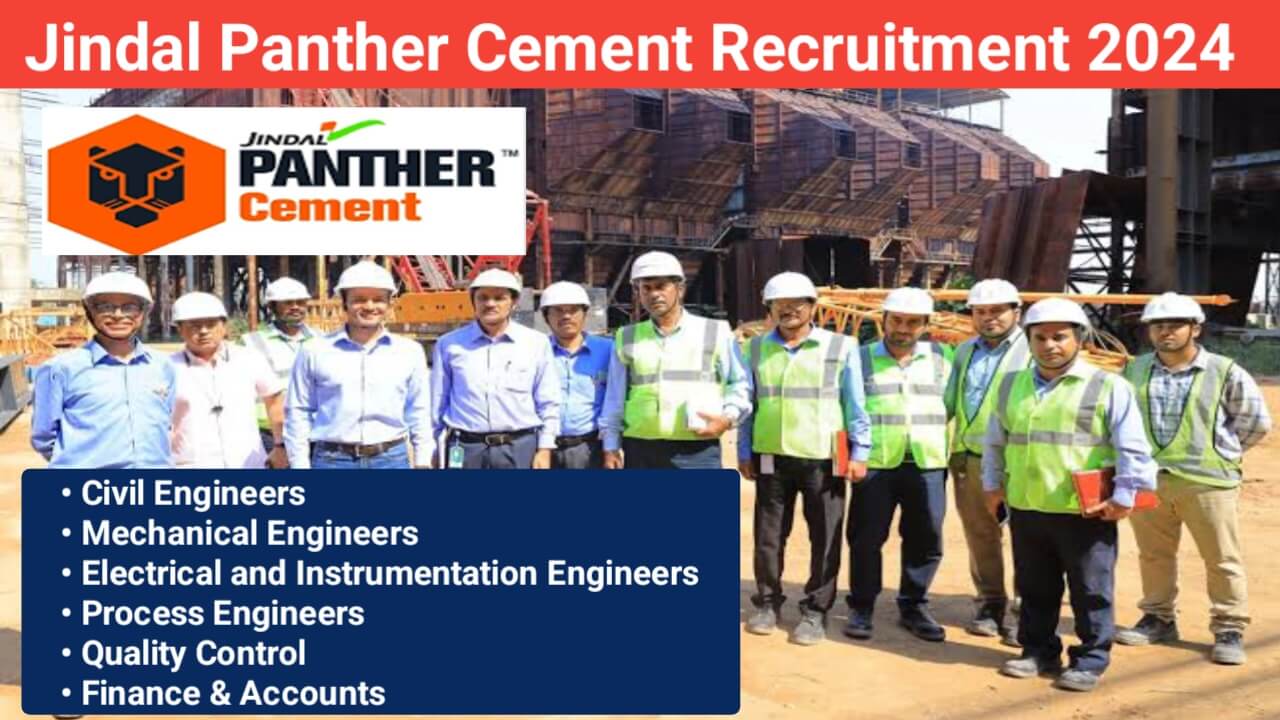 Jindal Panther Cement Recruitment 2024