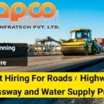 APCO Infratech Pvt. Ltd Urgent Hiring 2024 | For Roads, Highways, Expressways, and Water Supply Projects.