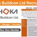 Ashoka Buildcon Ltd Recruitment For Asst. Manager / Manager – Accounts | Regional Office, Sion, Mumbai.